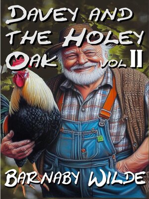 cover image of Davey and the Holey Oak volume 2